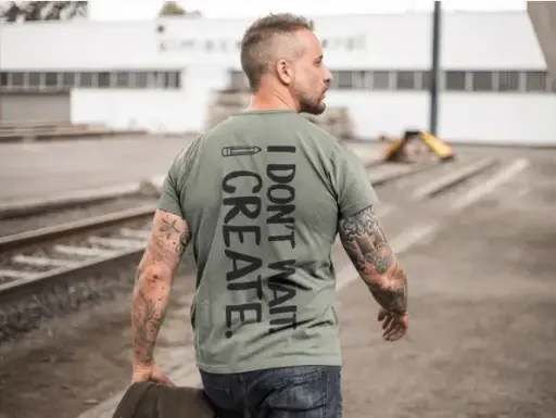 I don't wait. i create